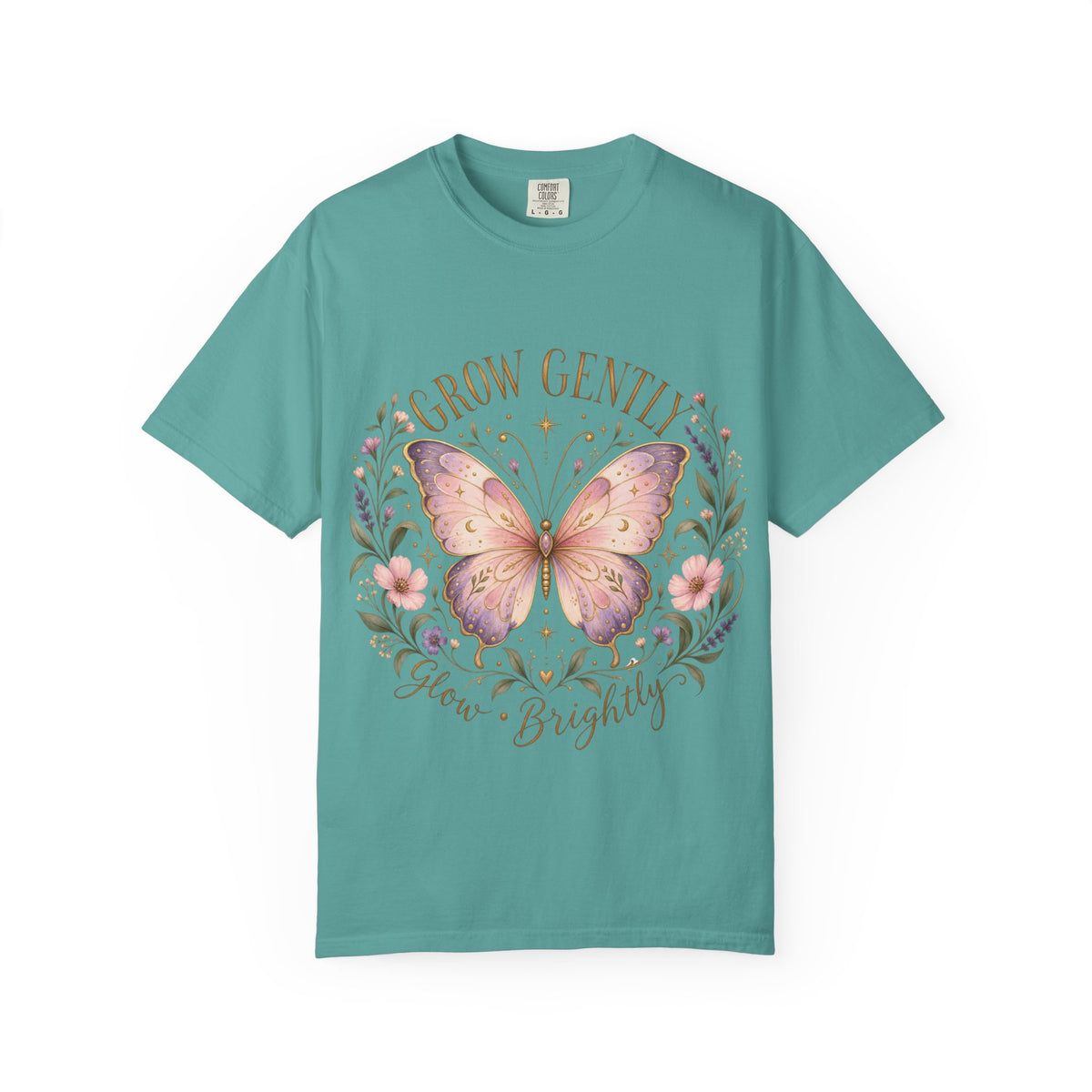 Grow Gently Bloom Brightly Butterfly Floral T-Shirt made-to-order Cotton