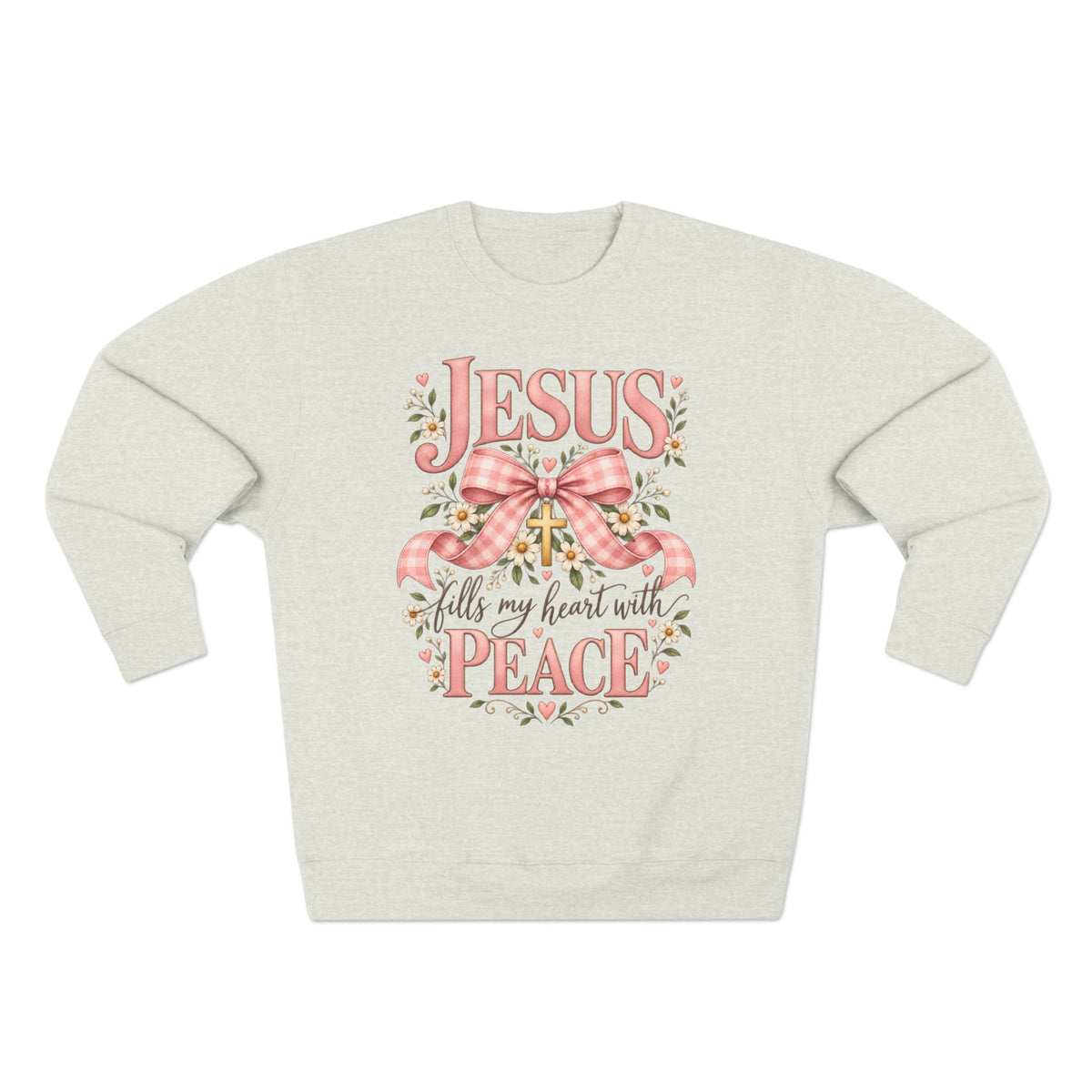 Jesus fills my heart with peace Sweatshirt | Religious Christian design, floral bow