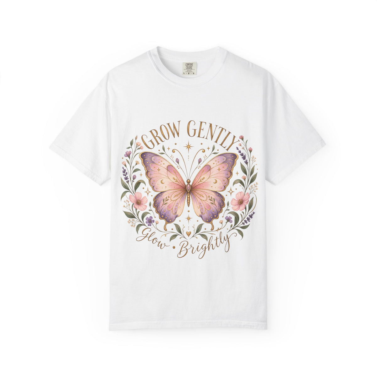 Grow Gently Bloom Brightly Butterfly Floral T-Shirt made-to-order Cotton