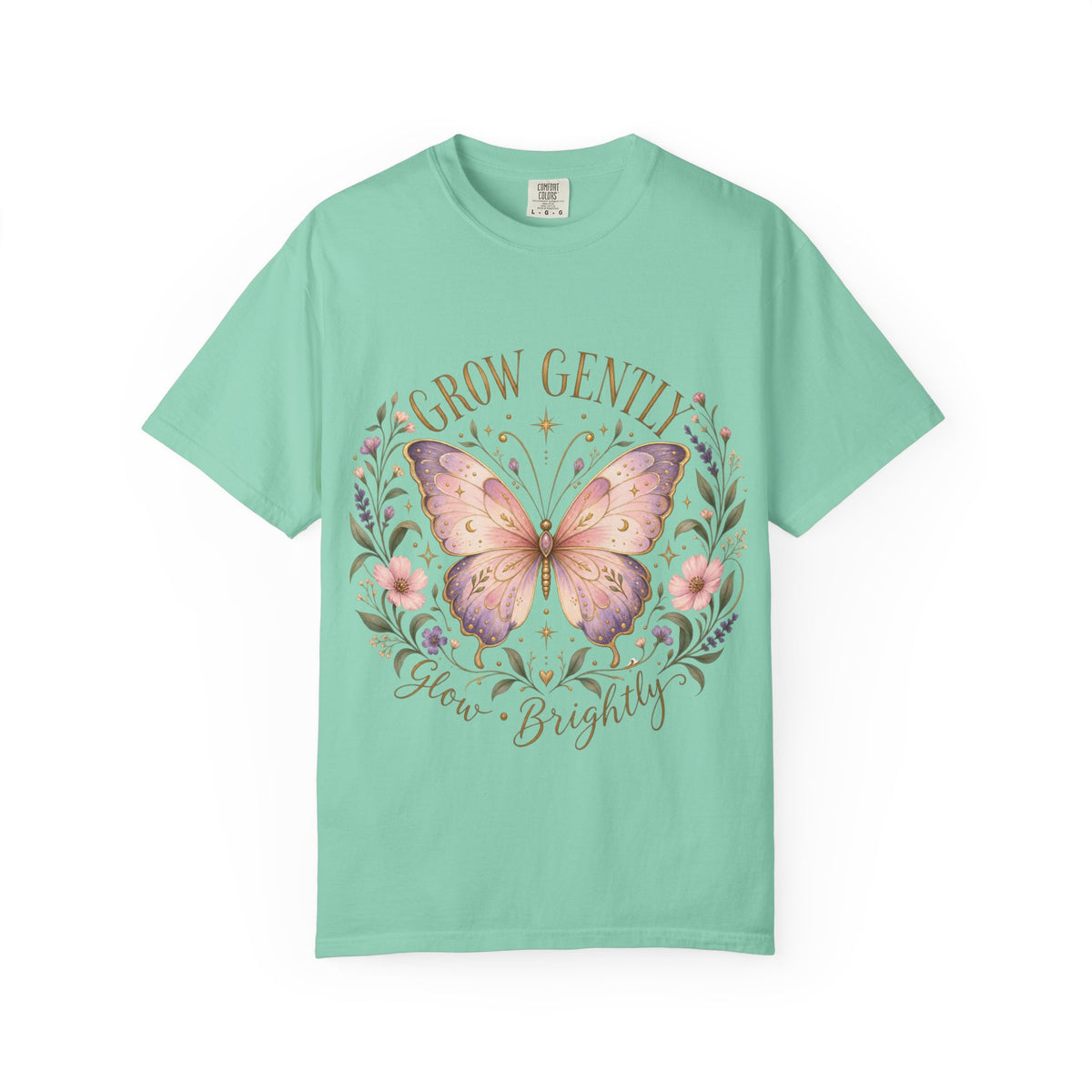 Grow Gently Bloom Brightly Butterfly Floral T-Shirt made-to-order Cotton