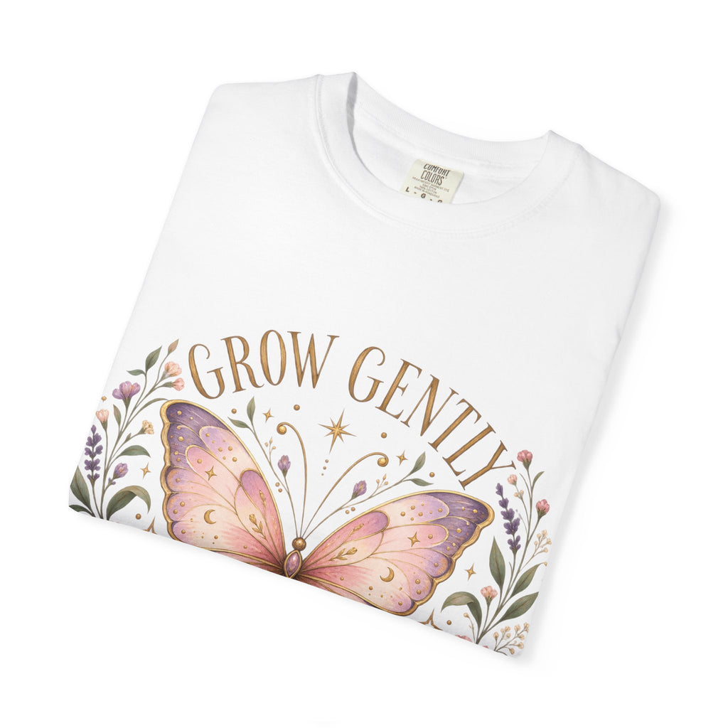 Grow Gently Bloom Brightly Butterfly Floral T-Shirt made-to-order Cotton