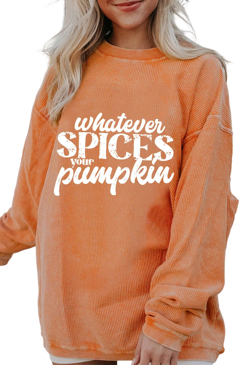 Orange Whatever Spices Your Pumpkin Graphic Corded Pullover Sweatshirt